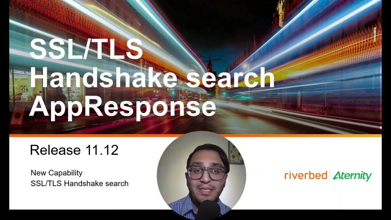 SSL/TLS Handshake Search with AppResponse 11.12