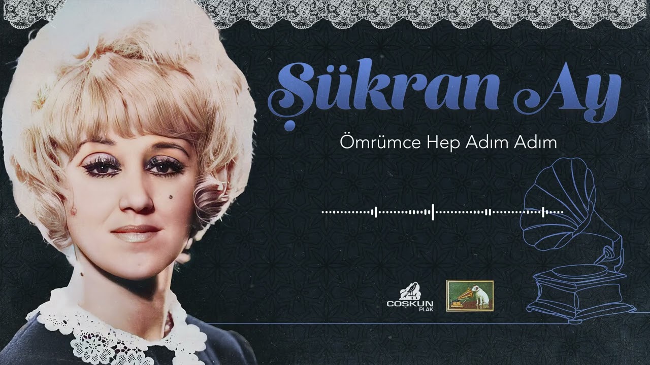 Şükran Ay - Ömrümce Hep Adım Adım (1971)