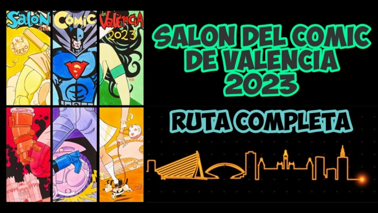 SALÓN DEL CÓMIC DE VALENCIA 2023