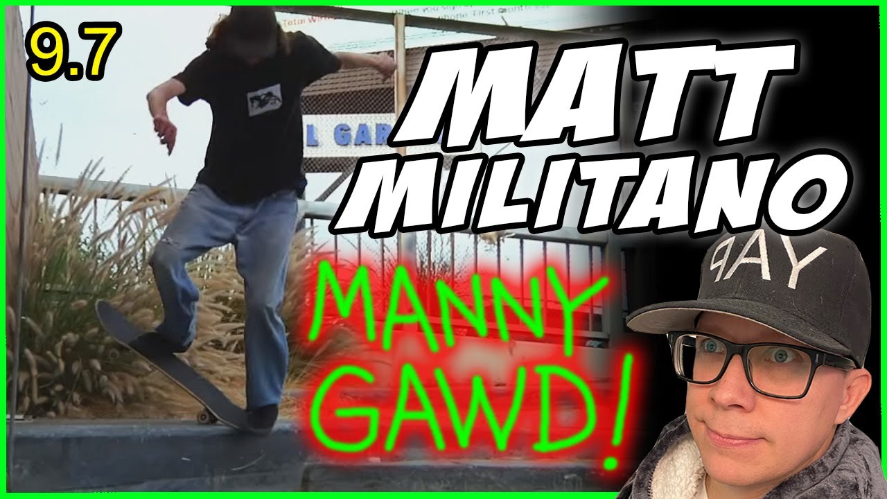 Мэтт Милитано. Обзор части MM от MANUAL GAWD.