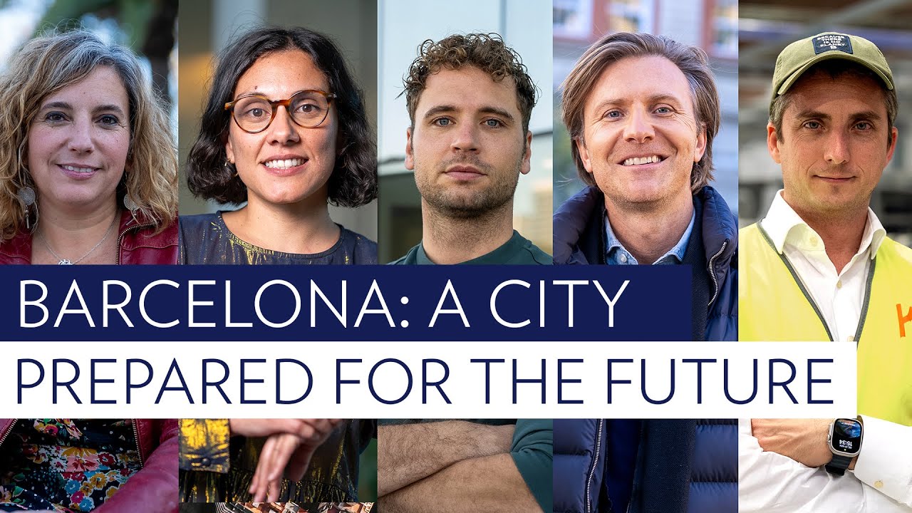 Barcelona: A city prepared for the future