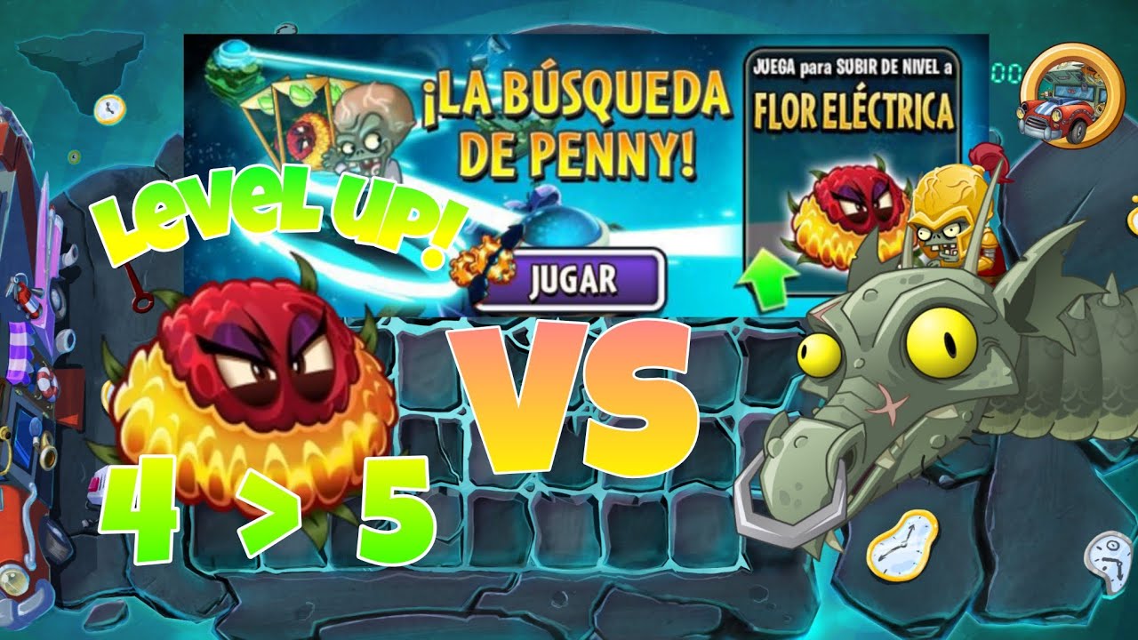 PVZ 2 Búsqueda de penny | Flor Eléctrica lvl 5.