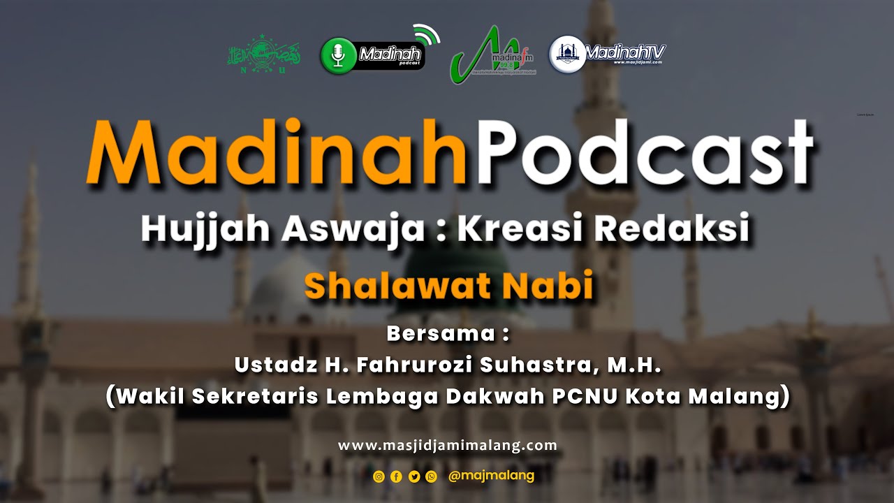 🔴 LIVE | Hujjah Aswaja : Kreasi Redaksi Shalawat Nabi Bersama Ustadz H. Fahrurozi Suhastra, M.H.
