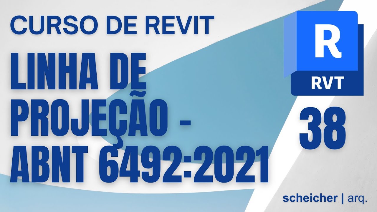 REVIT - Linha de Projeção ABNT NBR 6492:2021
