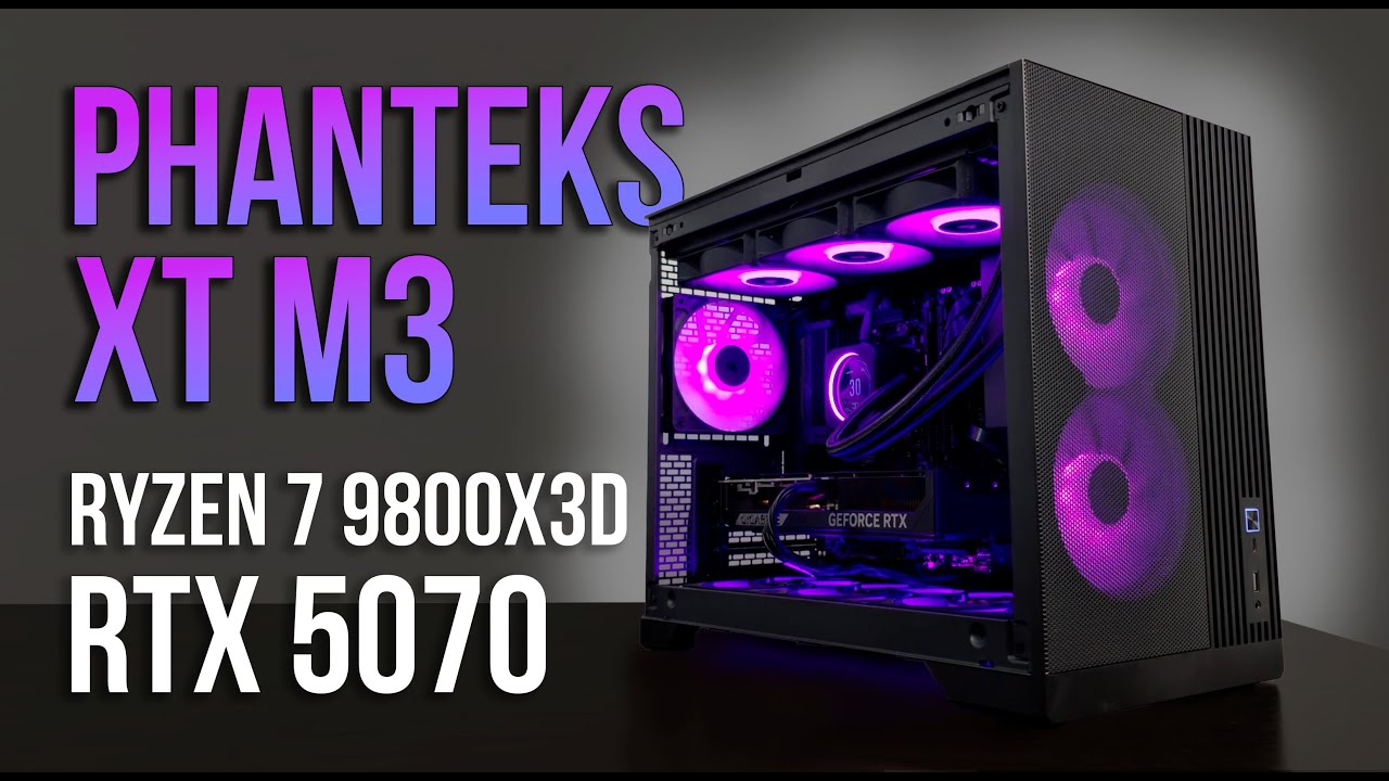 Игровая сборка Phanteks XT M3 mATX 1440p | Ryzen 7 9800X3D + RTX 5070