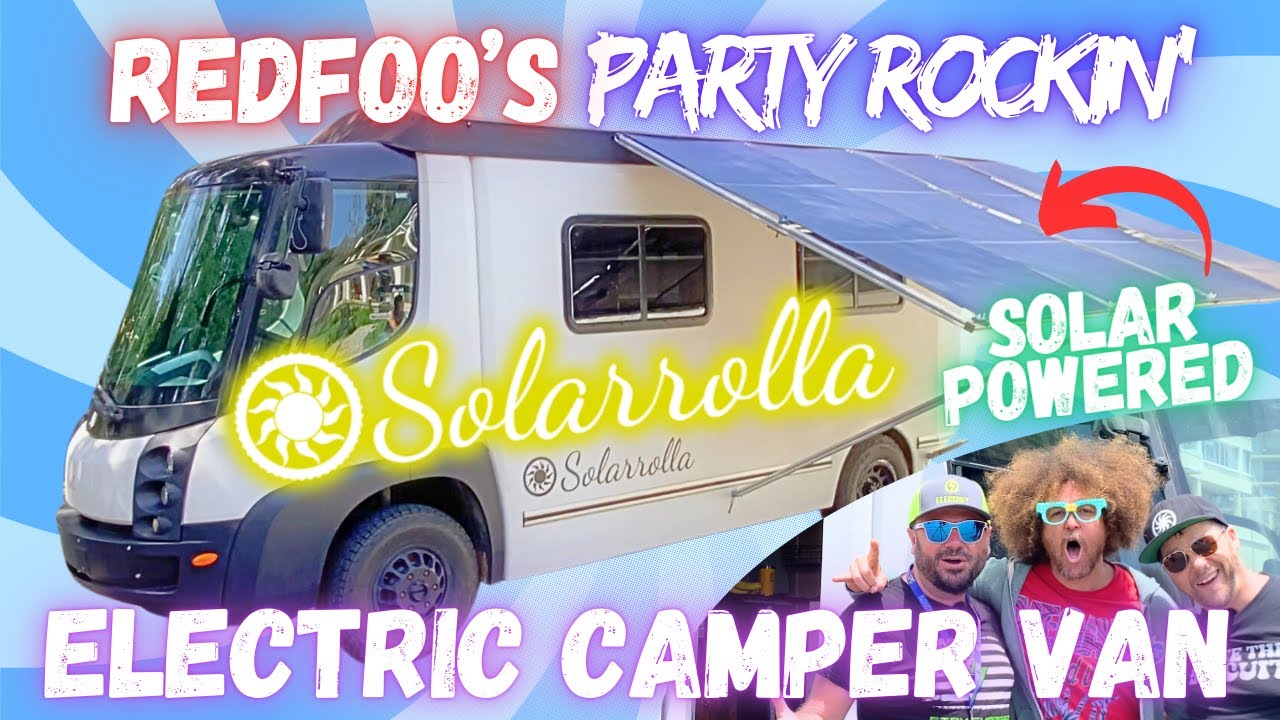 SOLAR Powered All Electric Camper Van for Redfoo by Solarrolla!