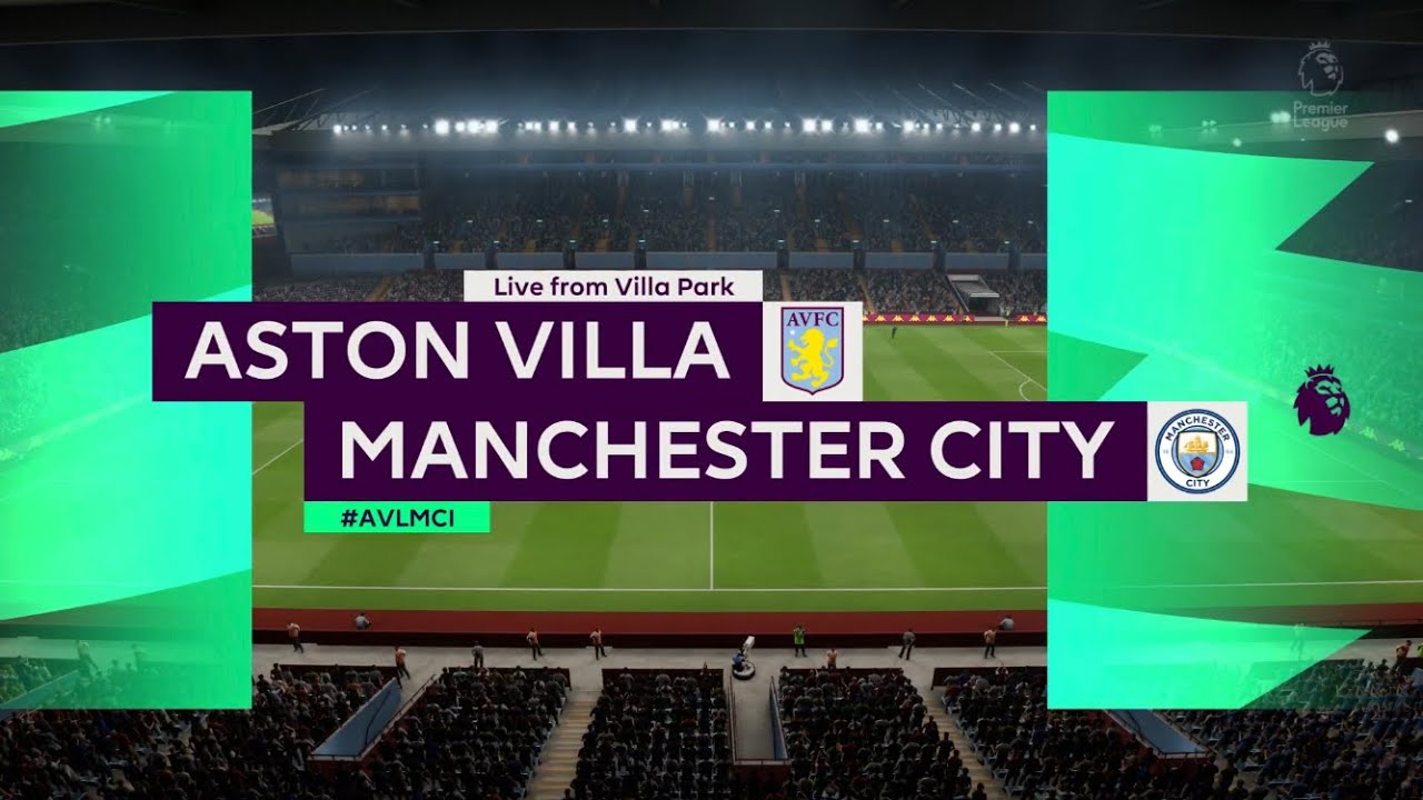 FIFA 20 | ASTON VILLA vs MANCHESTER CITY | PREMIER LEAGUE PS4