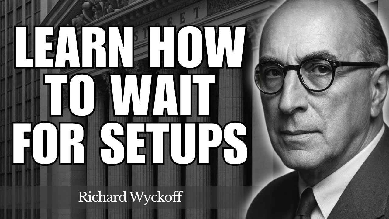 The #1 SECRET to Mastering Trading Patience — Wyckoff’s Legendary Rule