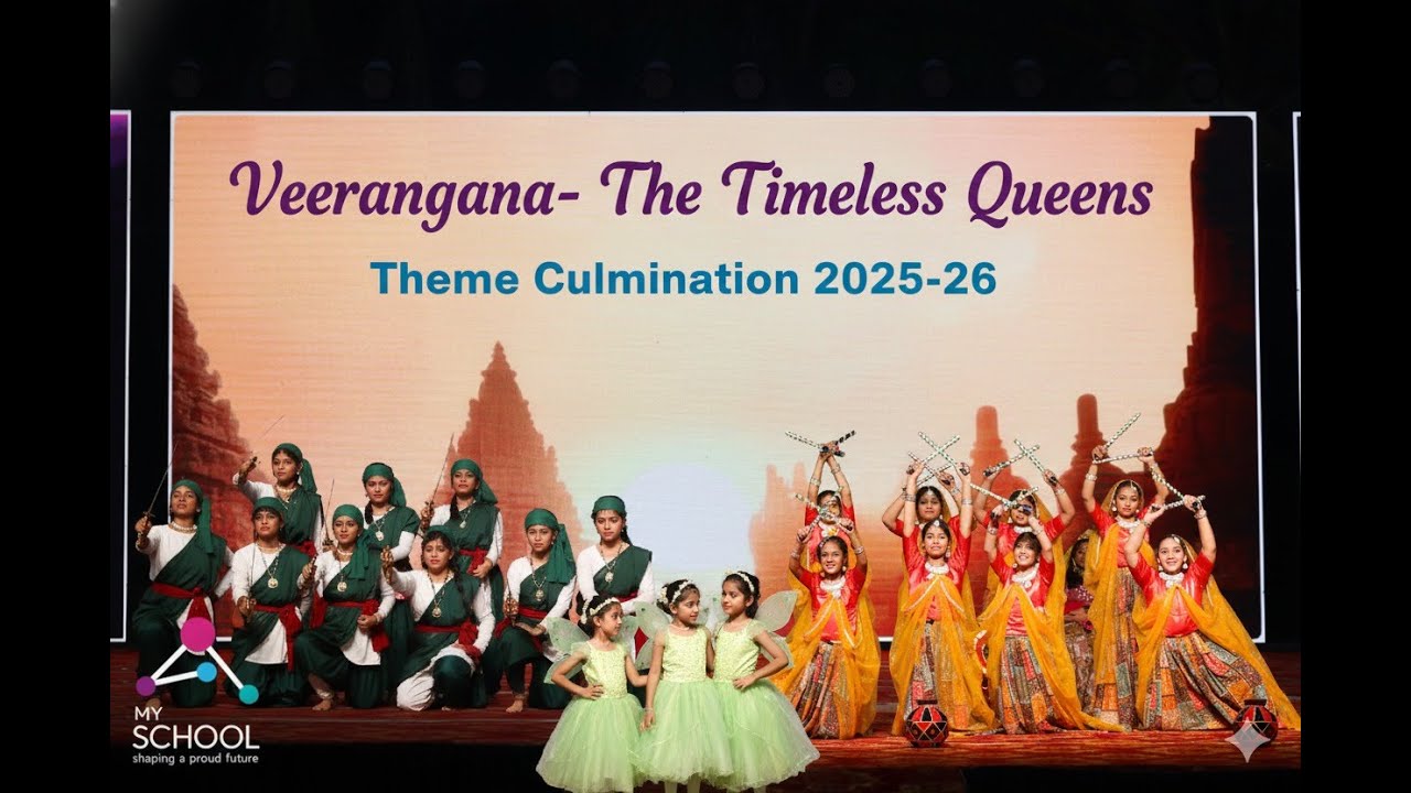 Veerangana- The Timeless Queens| Theme Culmination 2025-26 Full Video | My School ,Tirur |