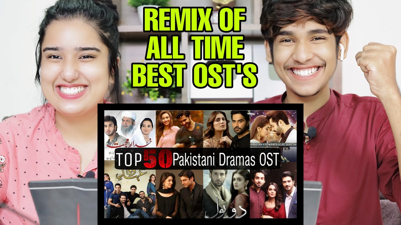 Indian Reaction On Top 50 Most Popular Pakistani Dramas Title Song (OST)