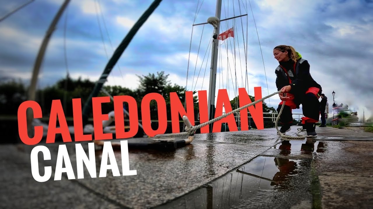 CALEDONIAN CANAL. Ep. 24. Corpach| Neptune's Staircase | Fort Augustus | Loch Ness