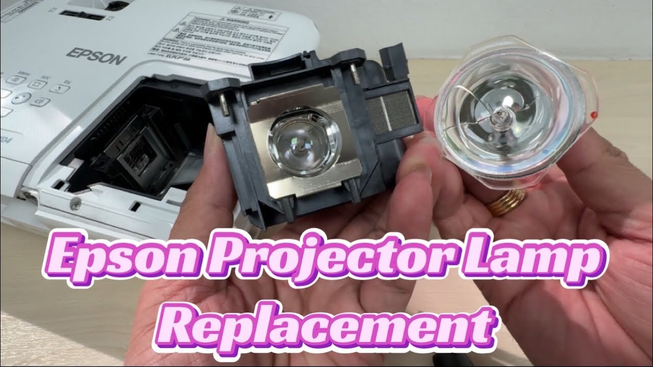 How to change / replace Epson Projector Lamp