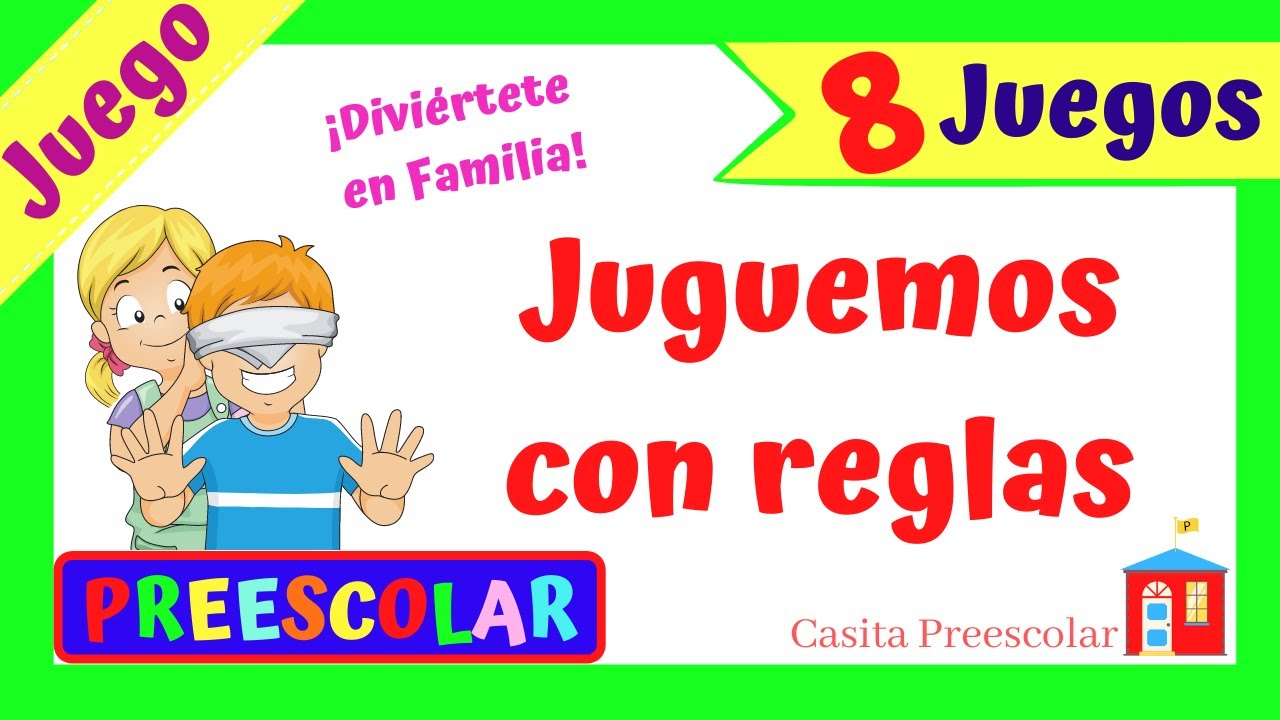 JUGUEMOS CON REGLAS #Aprendeencasa #Preescolar