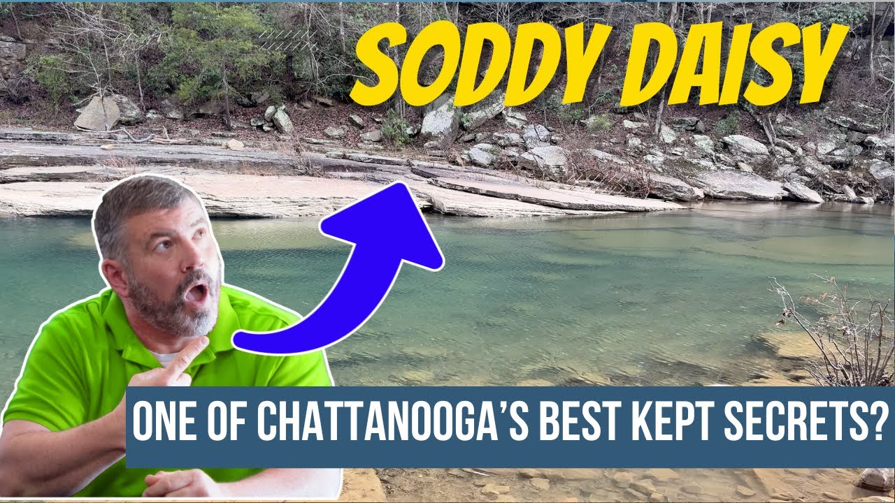 Living in Soddy Daisy TN | Chattanooga’s Best Kept Secret?