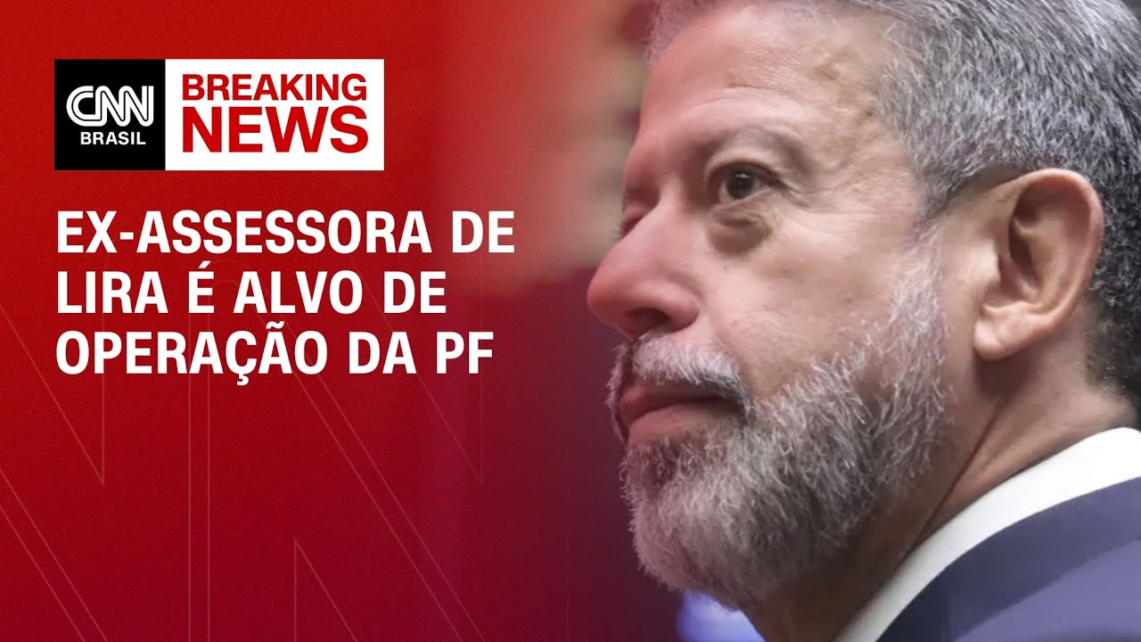 Ex-assessora de Lira &eacute; alvo de opera&ccedil;&atilde;o da PF contra desvio de emendas | LIVE CNN