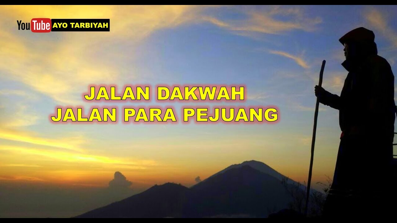 Jalan Dakwah, Jalan para Pejuang | Film pendek motivasi dakwah