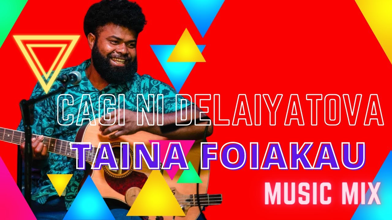 Cagi Ni Delaiyatova - Taina Foiakau