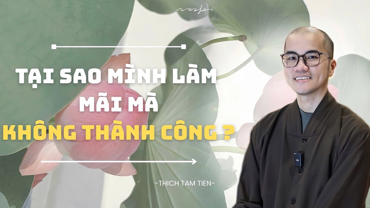 Làm mãi mà chẳng thành công thì hãy nghe điều này