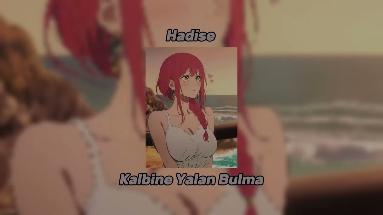 Hadise - Kalbine Yalan Bulma  | (SPEEDUP+REVERB)