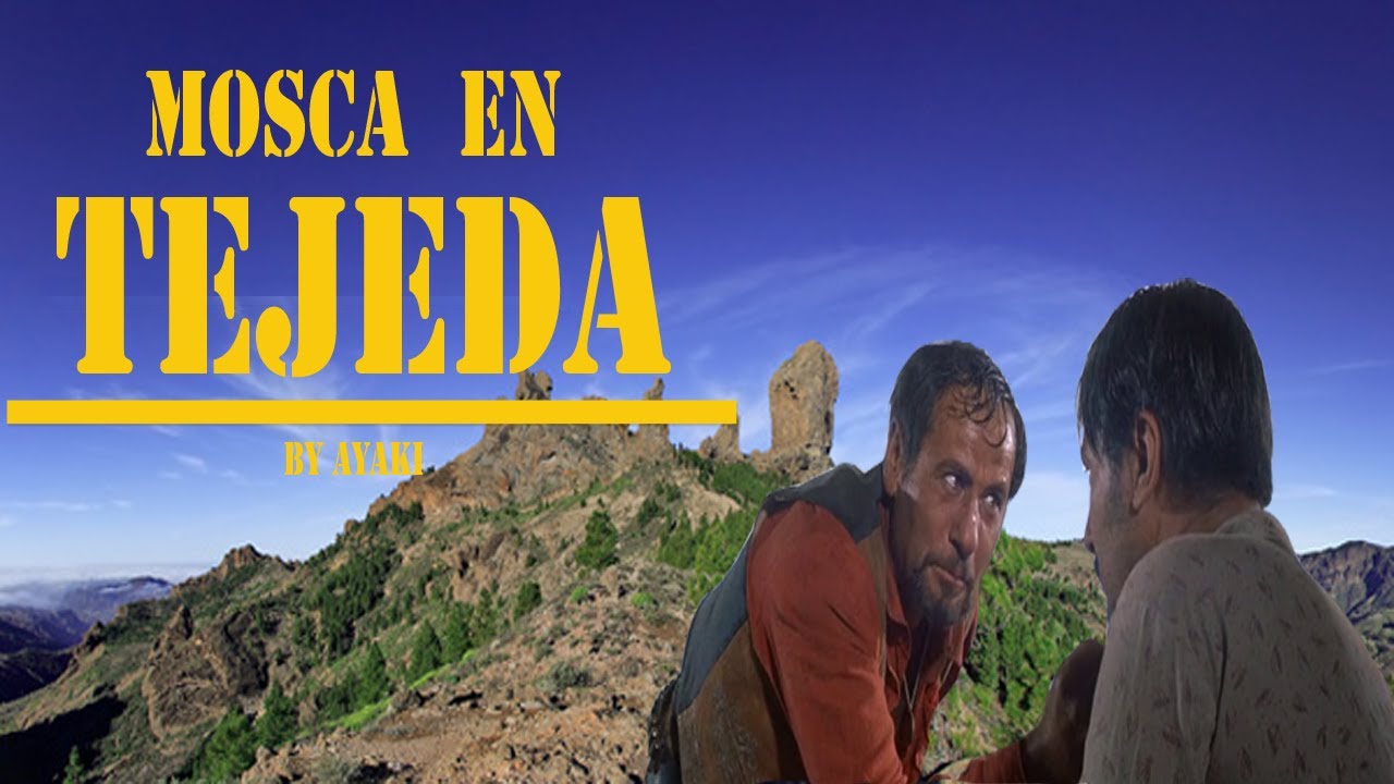 Mosca en Tejeda