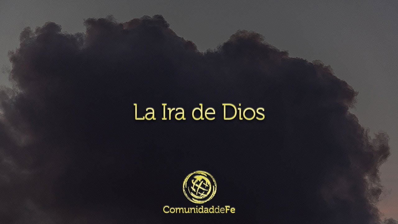 La Ira de Dios
