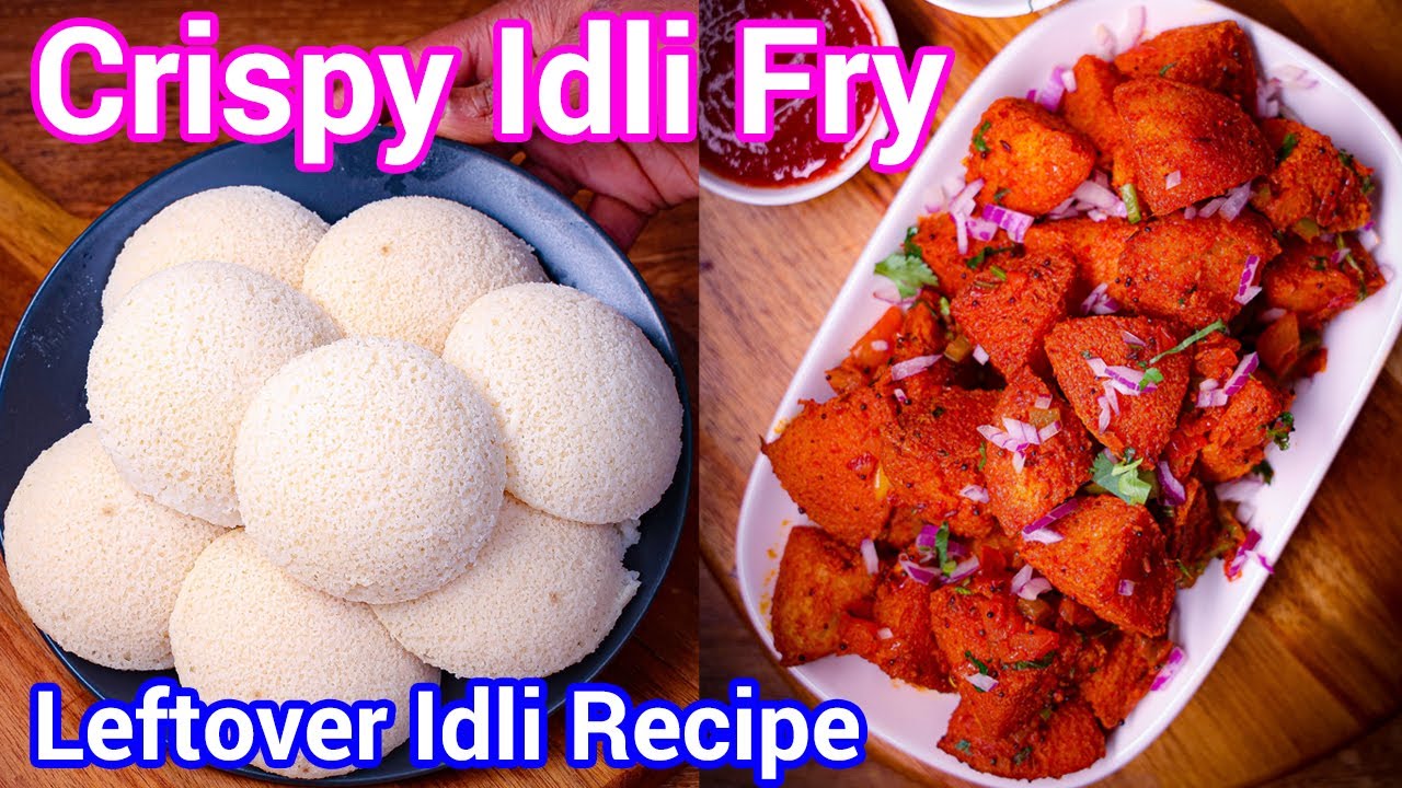Leftover Idli Magic - Crispy Idli Fry Recipe for Parties | Best Snack with Leftover Idlis