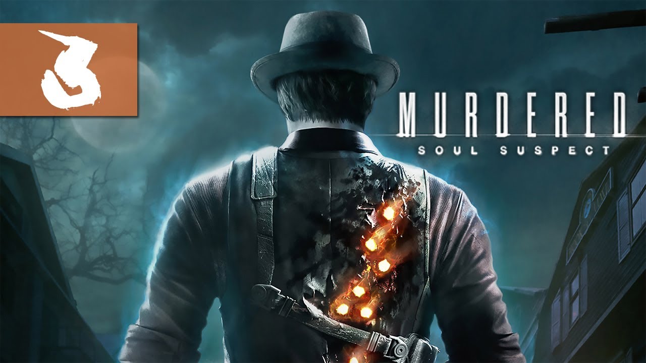 Murdered: Soul Suspect - Let's Play - Part 3 - 