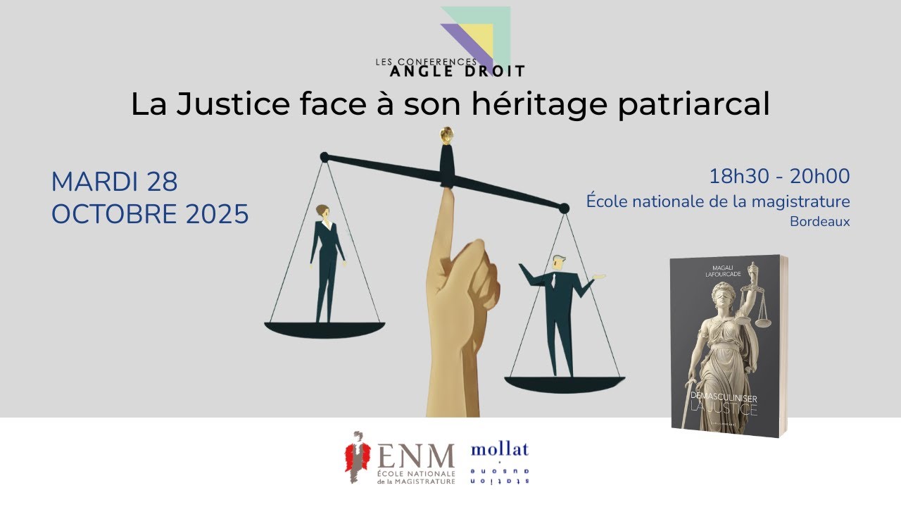Conférence Angle droit « La justice face à son héritage patriarcal »