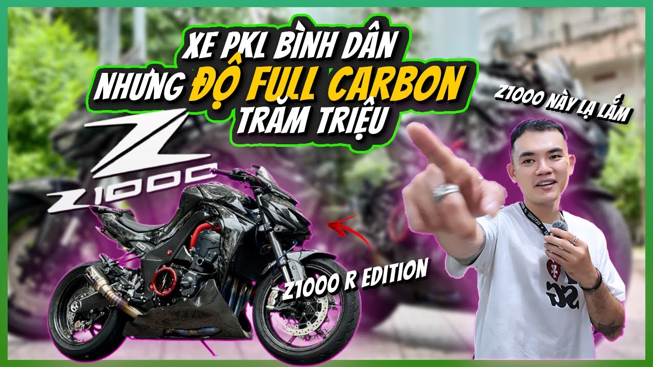 Review Z1000R độc lạ Full Carbon - Báo giá những xe hiện có tại Vuong Khang Motor Center
