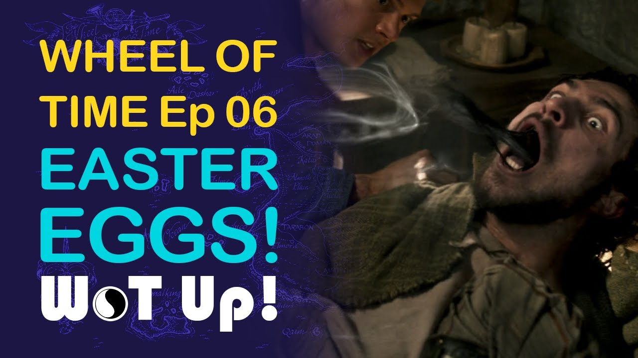 Wheel of Time Episode 6 The Flame of Tar Valon Easter Eggs, Tattoos, Darkfriends, Ogier and Daggers!