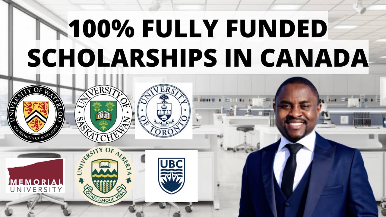 Top 10 Fully Funded Scholarships For International Students in Canada | BSc, Masters, PhD & Post Doc