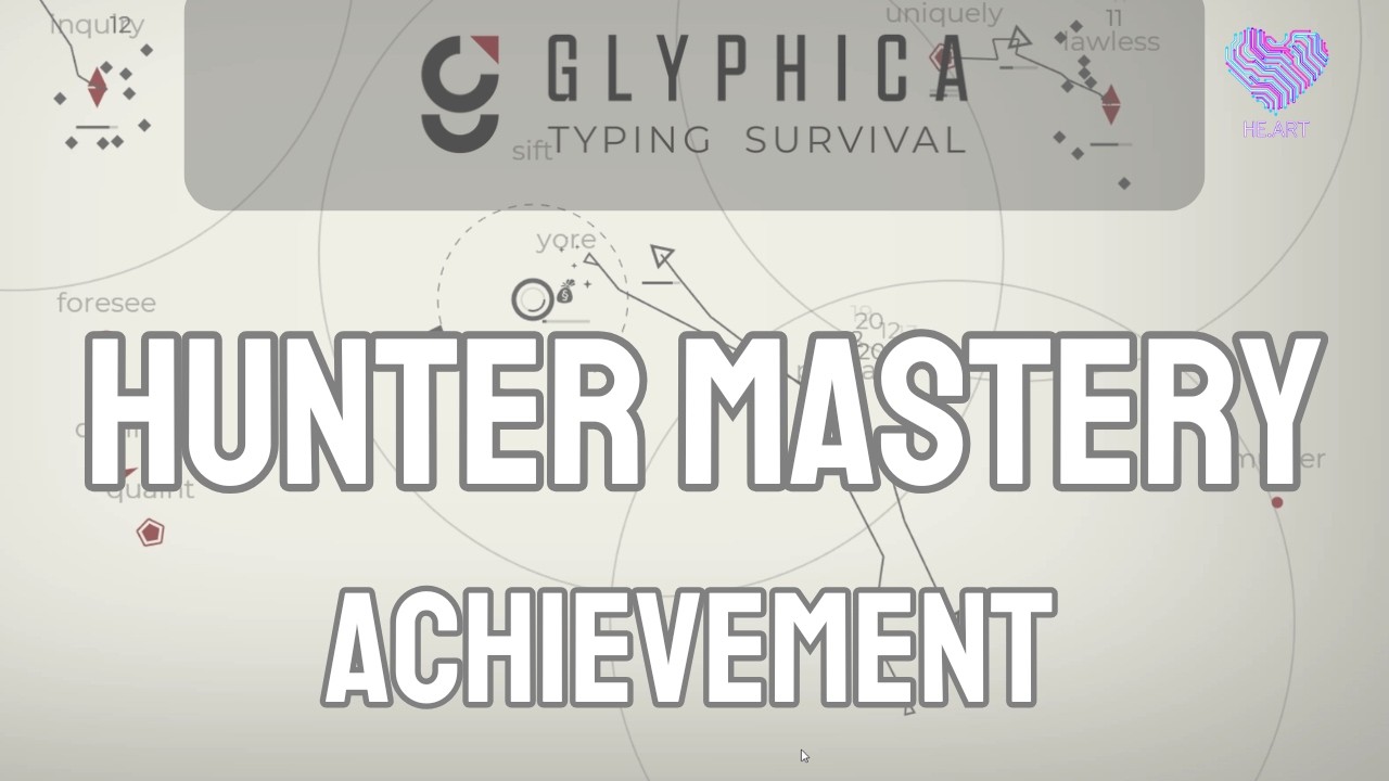Glyphica: Typing Survival - Hunter Mastery (Achievement)