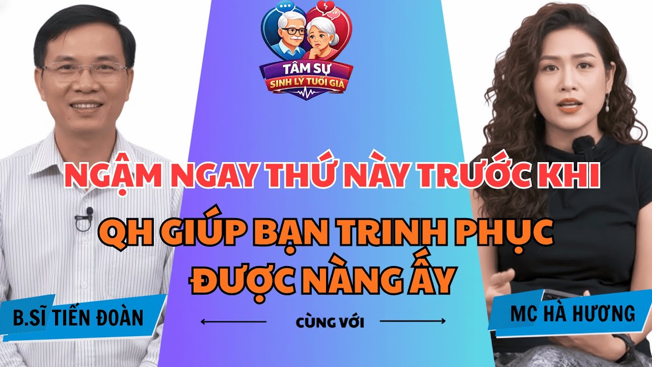 Ngậm 1 THỨ NÀY Trước “Quan H.ệ”: Mẹo Hỗ Trợ Kéo Dài, Tự Tin Hơn Khi Gần Gũi - NHU CẦU TUỔI GIÀ