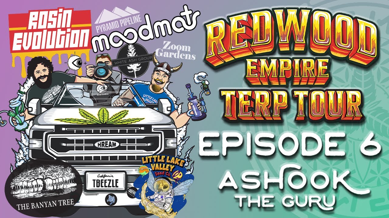EP 06 - AHOOK THE GANJA GURU - REDWOOD EMPIRE TERP TOUR