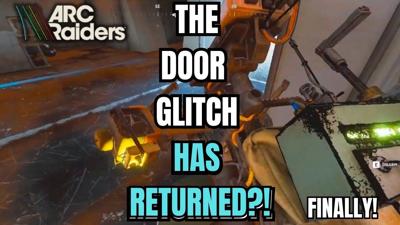 *NEW* RETURN OF THE DOOR GLITCH! NEW ARC Raiders DOOR GLITCH ON BLUEGATE! After All Patches ;)