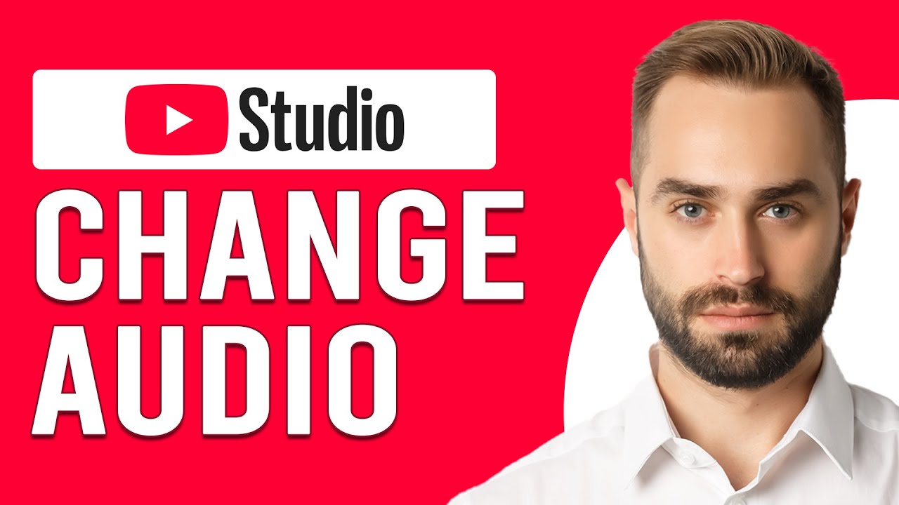 How To Change Audio On YouTube Studio (How To Add/Adjust Audio On YouTube Studio)