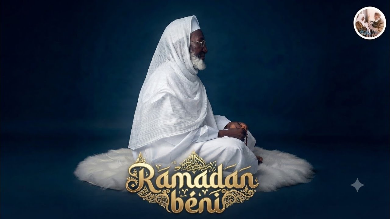 LE RAMADAN BÉNI de Thierno MANSOUR BARRO (Rta). batu subaka, galle Ceerno. S' ABONNER 