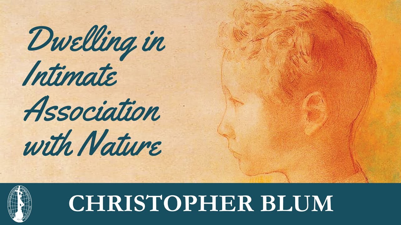 Christopher Blum - Dwelling in Intimate Association with Nature