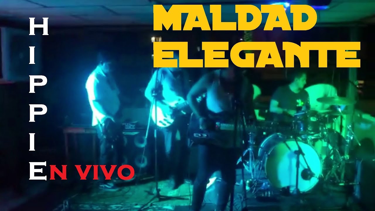 Maldad Elegante - Hippie (En vivo) #catapulta #fanvideofeed