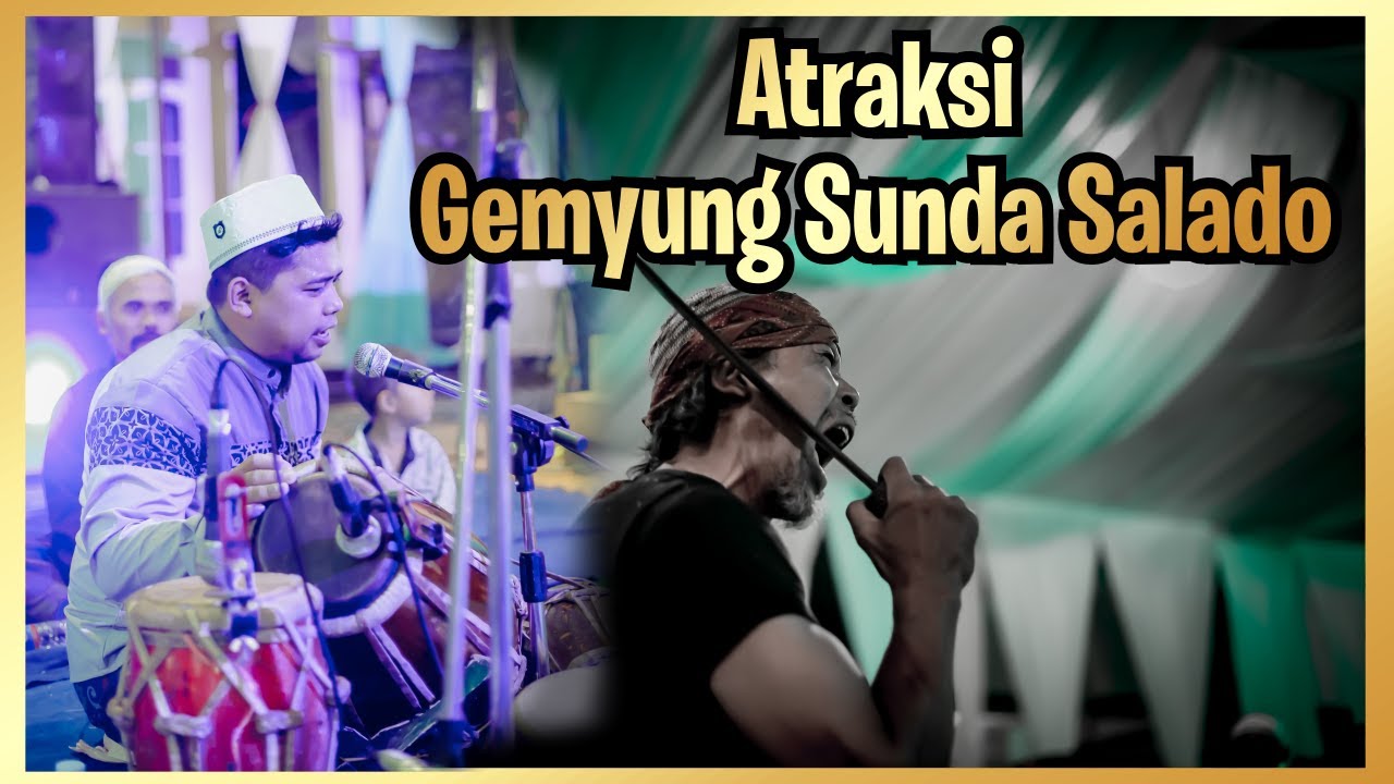 Atraksi + Gemyung Sunda Salado