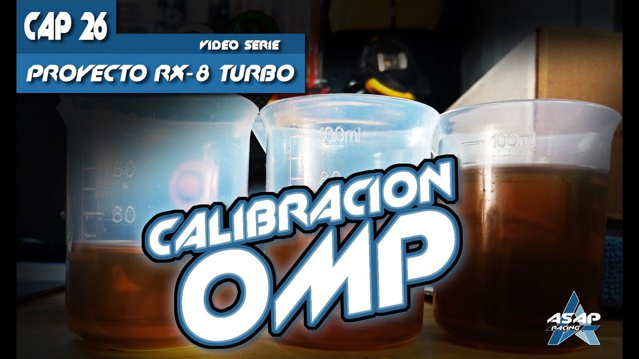 Cap 26 - Proyecto RX-8 Turbo - OMP - Calibramos el Aceite que vamos a Inyectar