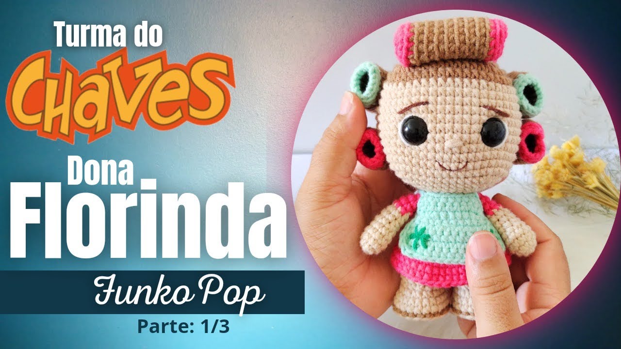 Dona Florinda FunkoPop               Parte: 1/3