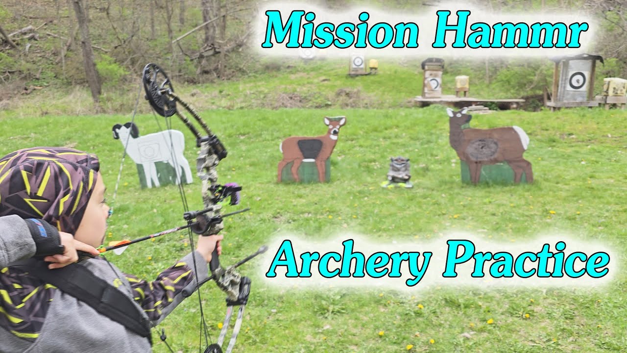 Mission Hammr Practice Shoot  at Archery Range 🏹 🎯