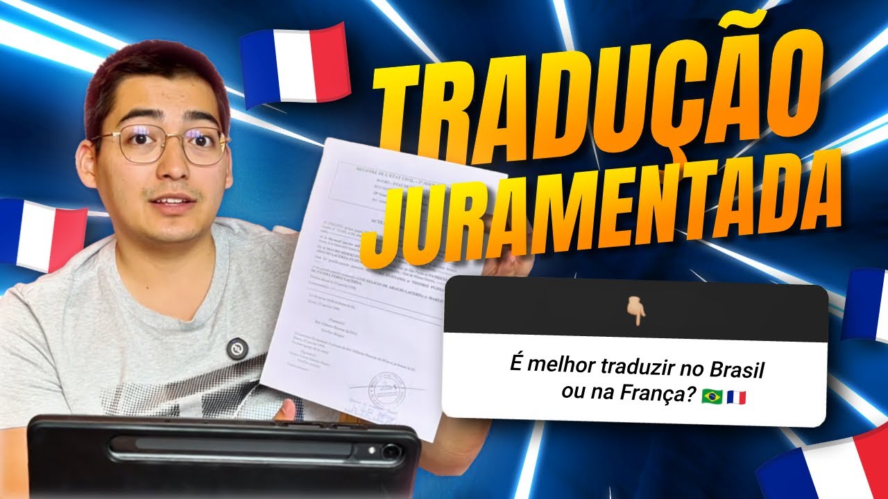 Tradução Juramentada: O Que é e Por Que Você Precisa Dela? I RDV NA FRANÇA
