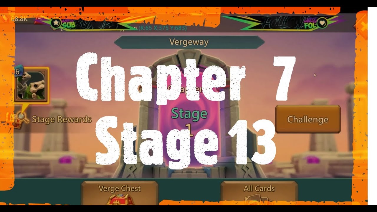 Lords Mobile New Update Vergeway Chapter 7  Stage 13 Free Give Away Soon 👑RhF Rules 👑 #RhF
