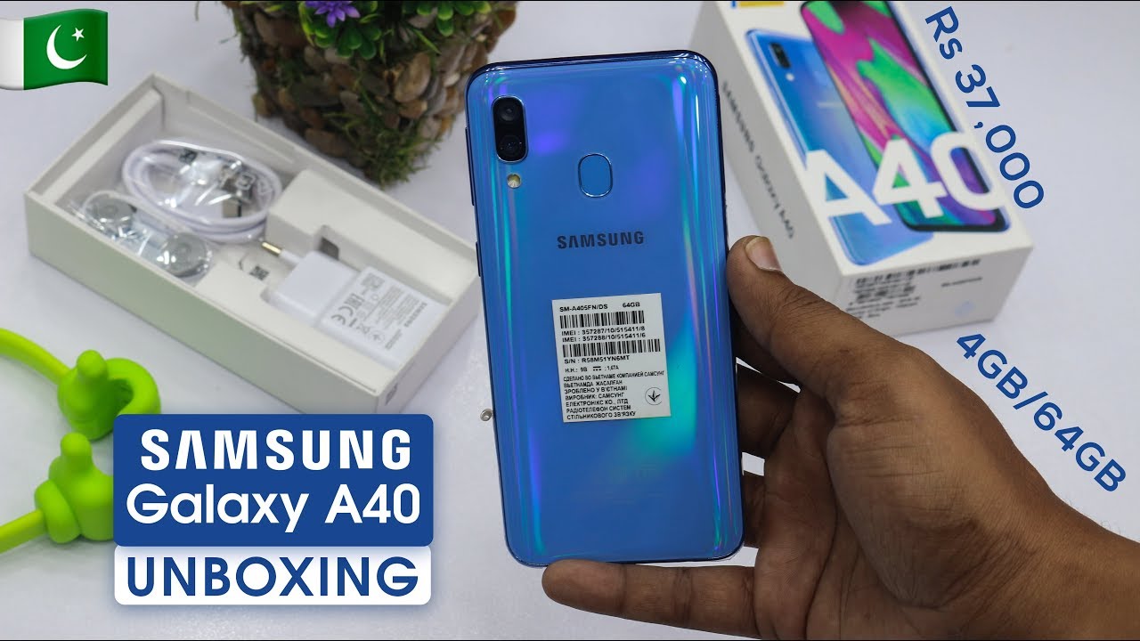 Samsung Galaxy A40 Unboxing in Pakistan | Price in Pakistan | 25MP Selfie | 4GB/64GB