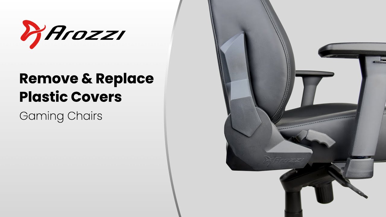 Remove & Replace Plastic Covers - Gaming Chairs