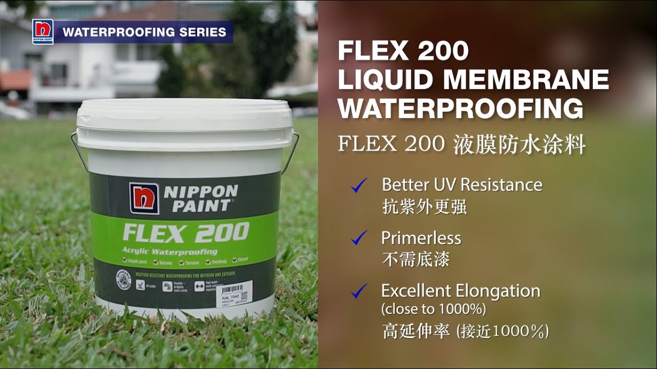 Nippon Paint FLEX 200 - Your Ultimate Waterproofing Solution
