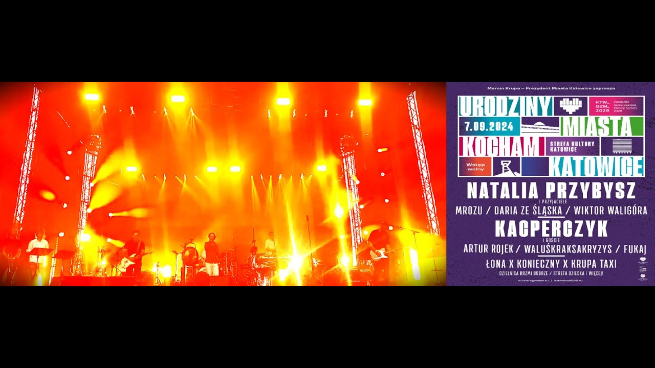 07.09.2024 KONCERT - Ogień - Natalia Przybysz i Wiktor Waligóra, Urodziny Miasta Kocham Katowice