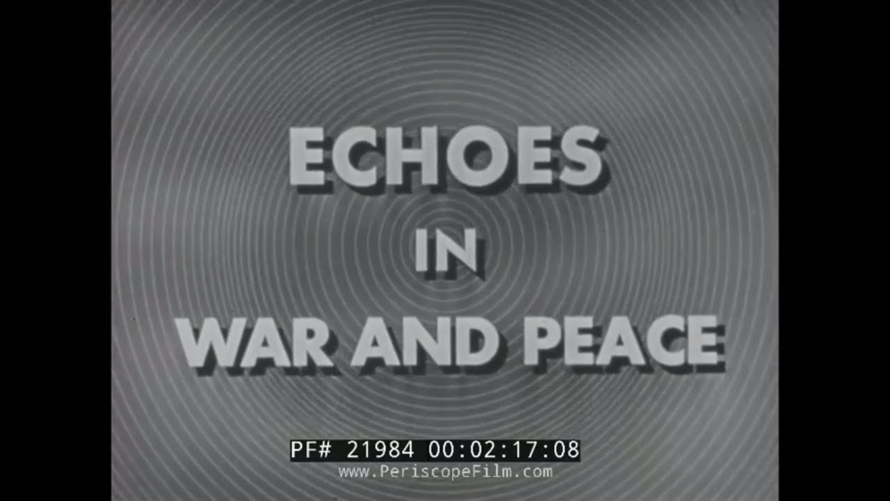 RADAR  ECHOES IN WAR AND PEACE  21984